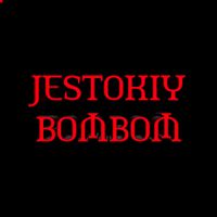 JESTOKIY BOMBOM